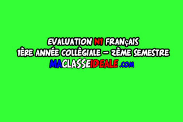 Evaluation N1 français 1ère année collégiale – 2ème semestre PDF