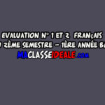 Evaluation n° 1 et 2 français au 2ème semestre – 1Bac