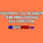 Évaluation N°3 de 3ème année collégiale au 1er semestre avec correction 2024