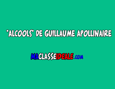 Alcools de Guillaume Apollinaire