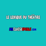 Le Lexique du Théâtre