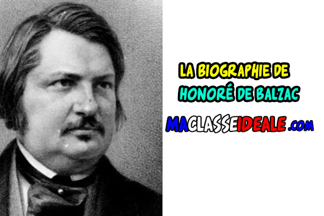 La Biographie de Balzac