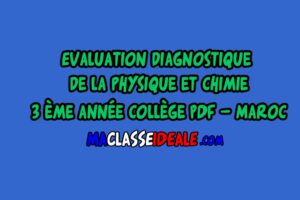 Evaluation diagnostique de la physique 3 ème année collège PDF - Maroc