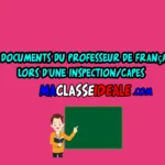 Les documents du professeur de français lors d’une inspection/Capes